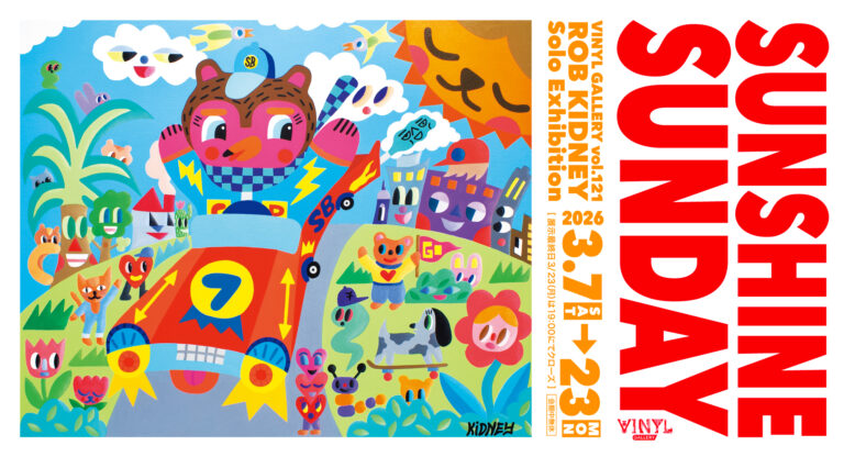 SUNSHINE SUNDAY Rob Kidney / ロブ・キドニー展示